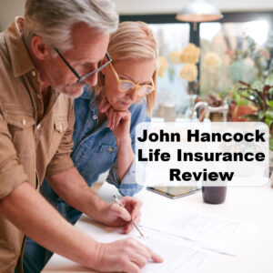 John Hancock Life Insurance Review